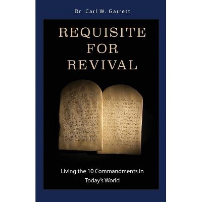 Requisite for Revival - (Paperback)