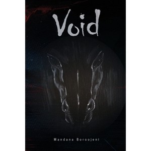 The Void - by  Mandana Boroojeni (Paperback) - 1 of 1