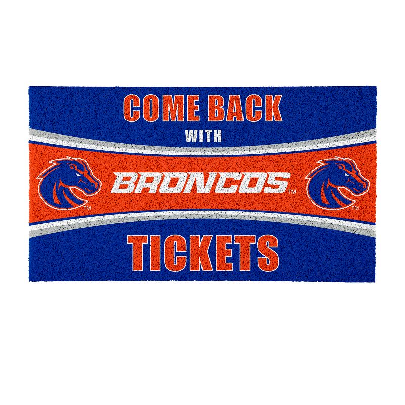 Evergreen Come Back with Tickets Boise State University 28" x 16" Woven PVC Indoor Outdoor Doormat, 1 of 7