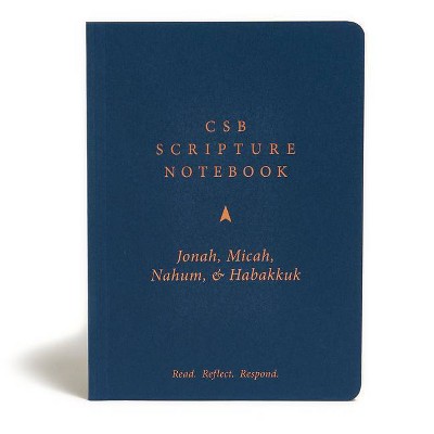 CSB Scripture Notebook, Jonah, Micah, Nahum, Habakkuk - by  Csb Bibles by Holman (Paperback)