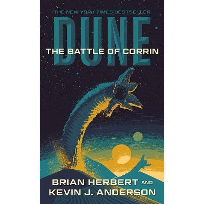 Dune: The Battle of Corrin - by  Brian Herbert & Kevin J Anderson (Paperback)