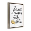 Stupell Industries Sweet Dreams Are Made Of Cheese Floating Frame Canvas Art - 2 of 4