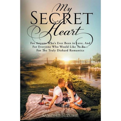 My Secret Heart By Samishii Suzume Paperback Target