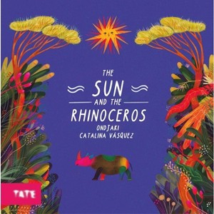 The Sun and the Rhinoceros - by  Ndalu de Almeida (Hardcover) - 1 of 1