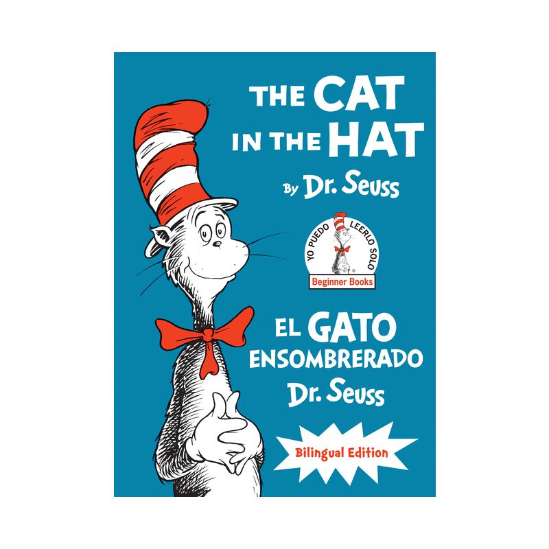 The Cat in the Hat/El Gato Ensombrerado (the Cat in the Hat Bilingual Englsih-Spanish Edition) - (Classic Seuss) by  Dr Seuss (Hardcover), 1 of 2