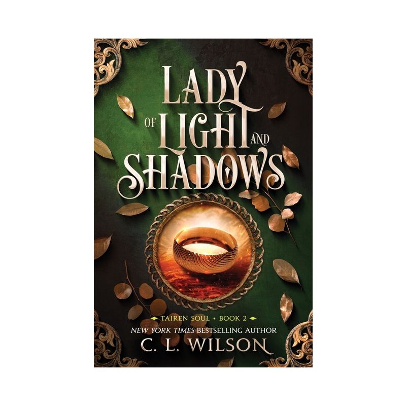 Lady of Light and Shadows - (Tairen Soul) by  C L Wilson (Paperback), 1 of 2