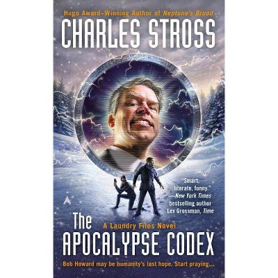 The Apocalypse Codex - (Laundry Files Novel) by  Charles Stross (Paperback)