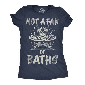 Womens Funny T Shirts Not A Fan Of Baths Sarcastic Kitten Graphic Novelty Tee For Ladies - Crazy Dog Women's T Shirt - 1 of 4