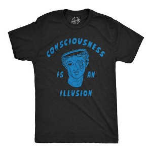 Mens Funny T Shirts Consciousness Is An Illusion Sarcastic Novelty Tee For Men - Crazy Dog Men's T Shirt - 1 of 4