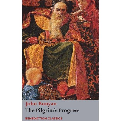 The Pilgrim's Progress - by  John Bunyan (Hardcover)