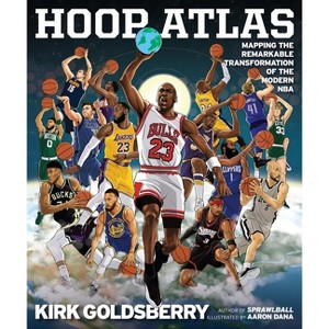 Hoop Atlas - by Kirk Goldsberry - 1 of 1