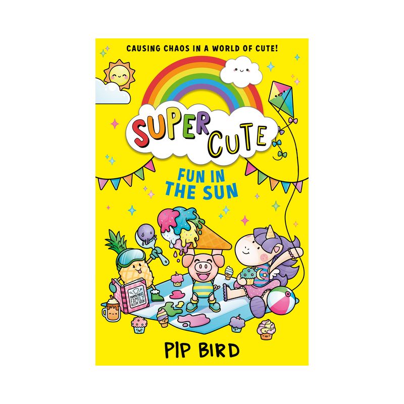 Fun in the Sun - (Super Cute) by  Pip Bird (Paperback), 1 of 2