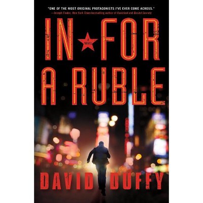 In for a Ruble - (Turbo Vlost Thrillers) by  David Duffy (Hardcover)