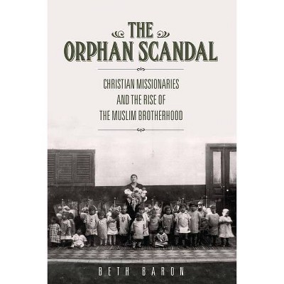 The Orphan Scandal - by  Beth Baron (Paperback)