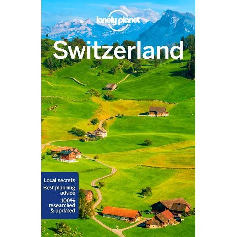 12 best things to do in the Swiss Alps - Lonely Planet