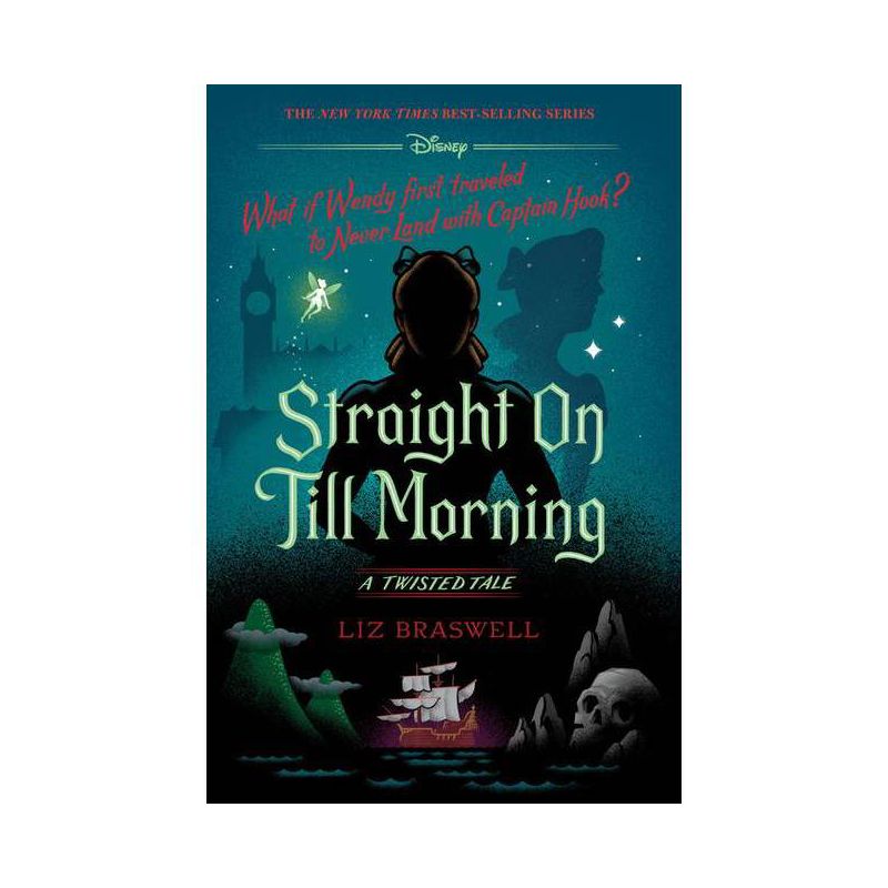 Straight on Till Morning - (Twisted Tale) by  Liz Braswell (Hardcover), 1 of 4