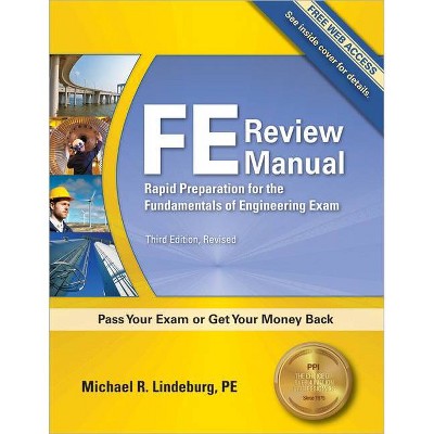 Ppi Fe Review Manual: Rapid Preparation for the Fundamentals of Engineering Exam, 3rd Edition - A Comprehensive Preparation Guide for the Fe Exam