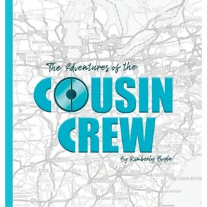 The Adventures of the Cousin Crew - by  Kimberly Boyle (Hardcover) - 1 of 1