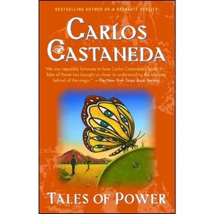 Tales of Power - by  Carlos Castaneda (Paperback) - 1 of 1