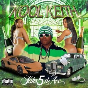 Kool Keith - Saks 5th Ave (CD) - 1 of 1