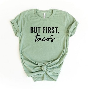 Simply Sage Market Women's But First, Tacos Short Sleeve Graphic Tee - 1 of 3
