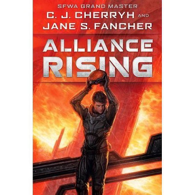 Alliance Rising - (The Hinder Stars) by  C J Cherryh & Jane S Fancher (Hardcover)