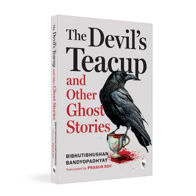 The Devil's Teacup and Other Ghost Stories - by  Various (Paperback)