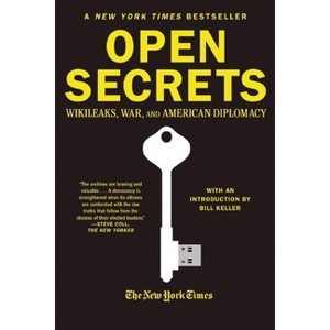 Open Secrets - by  New York Times Staff (Paperback) - 1 of 1