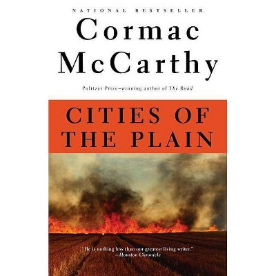 Cities of the Plain - (Border Trilogy) by  Cormac McCarthy (Paperback)