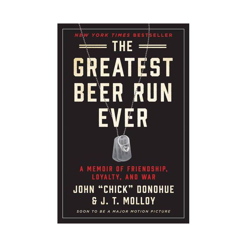 The Greatest Beer Run Ever - by John Chick Donohue & J T Molloy, 1 of 2