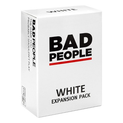 BAD PEOPLE White Expansion Pack (100 New Question Cards) - The Party Game  You Probably Shouldn't Play