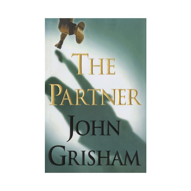 The Partner - by John Grisham, 1 of 2