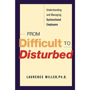 From Difficult to Disturbed - by  Laurence Miller (Paperback) - 1 of 1