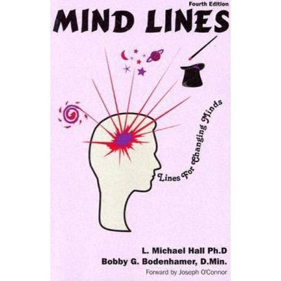 Mind-Lines - 5th Edition by  L Michael Hall & Bobby G Bodenhamer (Paperback)