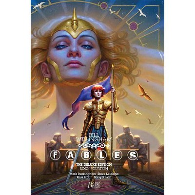 Fables: The Deluxe Edition Book Fourteen - (Fables Deluxe Editions) by  Bill Willingham (Hardcover)