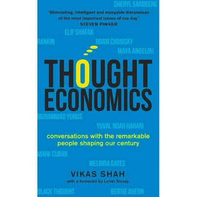 Thought Economics - by  Vikas Shah (Hardcover)