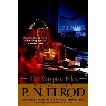 The Vampire Files, Volume One - by  P N Elrod (Paperback)