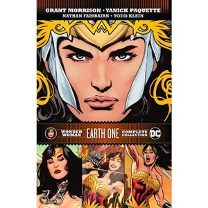 Wonder Woman: Earth One Complete Collection - by  Grant Morrison (Paperback) - 1 of 1
