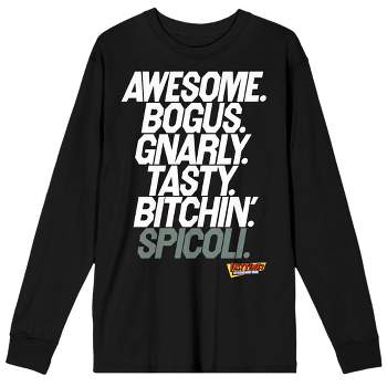 Fast Times At Ridgemont High Awesome Bogus Gnarly Spicoli Crew Neck Long Sleeve Black Men's Tee