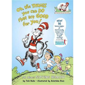 Oh the Things You Can Do That Are Good f ( Cat in the Hat's Learning Library) (Hardcover) by Tish Rabe