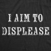 Mens Funny T Shirts I Aim To Displease Sarcastic Graphic Novelty Tee For Men - Crazy Dog Men's T Shirt - 2 of 4