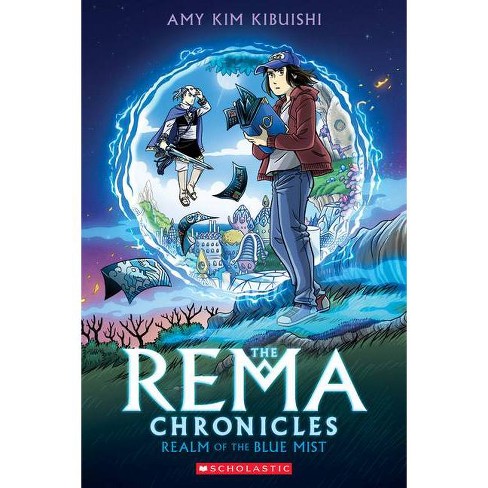 Realm of the Blue Mist The Rema Chronicles #1 A Graphic Novel