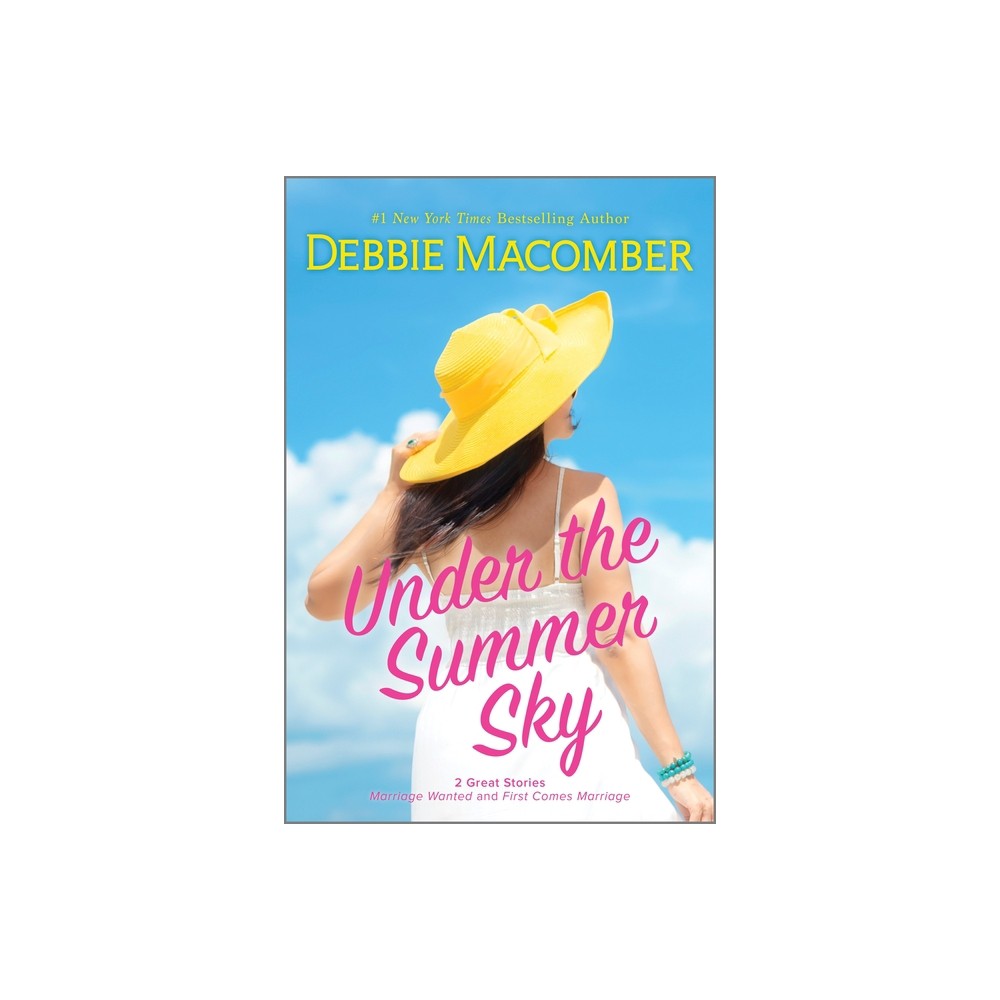 Under the Summer Sky - by Debbie Macomber (Paperback)