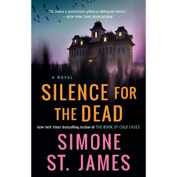 Silence for the Dead - by  Simone St James (Paperback)