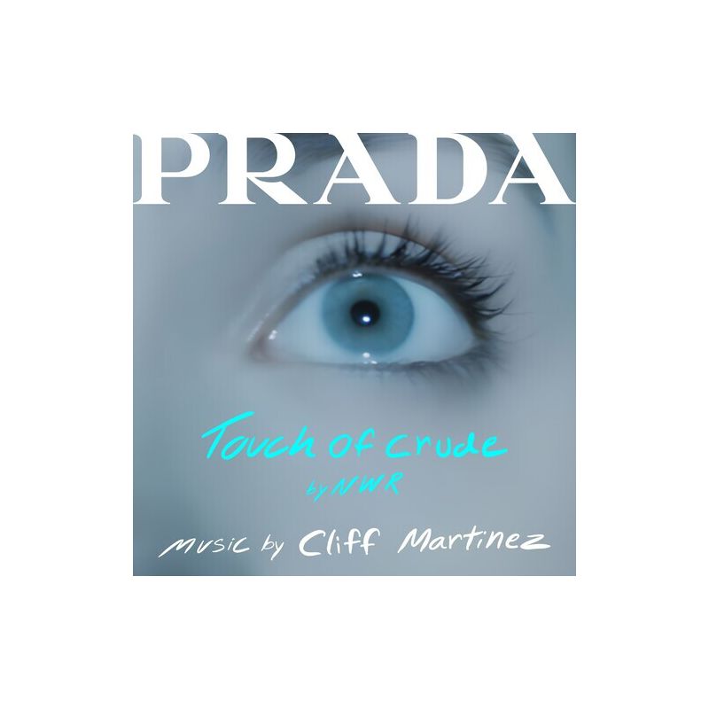 Cliff Martinez - Touch Of Crude (Prada Short Film) (Original Soundtrack) (CD), 1 of 2