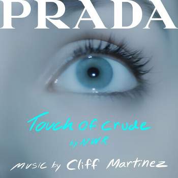 Cliff Martinez - Touch Of Crude (Prada Short Film) (Original Soundtrack) (CD)