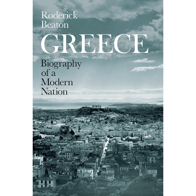 Greece - by Roderick Beaton