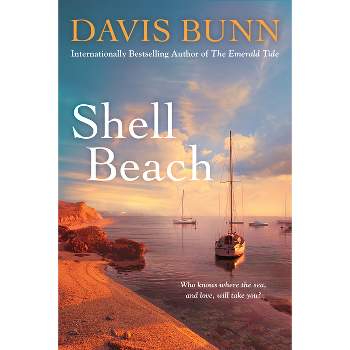 Shell Beach - (Miramar Bay) by  Davis Bunn (Hardcover)