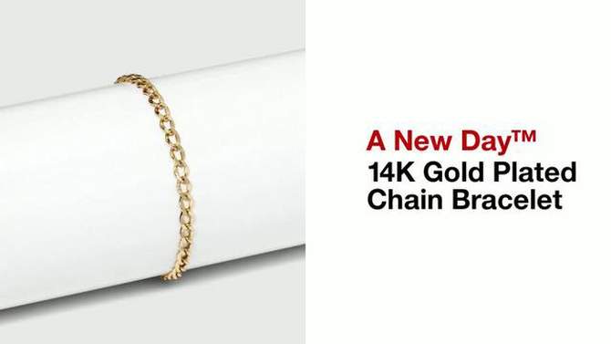 14K Gold Plated Chain Bracelet - A New Day&#8482;, 2 of 7, play video