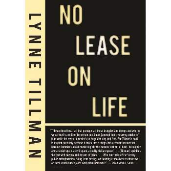 No Lease on Life - 2nd Edition by  Lynne Tillman (Paperback)